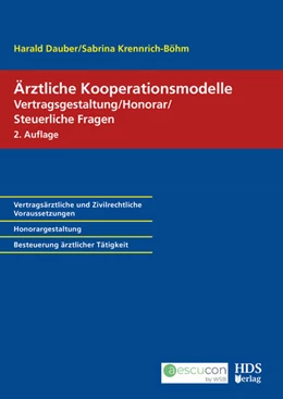 Abbildung von Dauber | Ärztliche Kooperationsmodelle; Vertragsgestaltung/Honorar/Steuerliche Fragen | 2. Auflage | 2025 | beck-shop.de