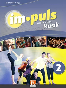 Abbildung von Rohrbach / Lobgesang | im.puls 2 - Der Schülerband. Ausgabe Deutschland | 1. Auflage | 2019 | beck-shop.de