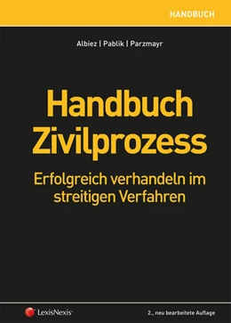 Abbildung von Albiez / Pablik | Handbuch Zivilprozess | 2. Auflage | 2016 | beck-shop.de