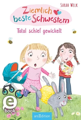 Abbildung von Welk | Ziemlich beste Schwestern - Total schief gewickelt (Ziemlich beste Schwestern 5) | 1. Auflage | 2019 | beck-shop.de