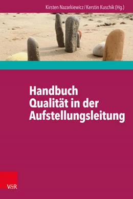 Abbildung von Nazarkiewicz / Kuschik | Handbuch Qualität in der Aufstellungsleitung | 1. Auflage | 2015 | beck-shop.de