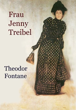 Abbildung von Fontane | Frau Jenny Treibel | 1. Auflage | 2015 | beck-shop.de
