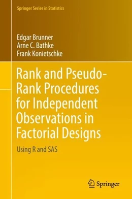 Abbildung von Brunner / Bathke | Rank and Pseudo-Rank Procedures for Independent Observations in Factorial Designs | 1. Auflage | 2019 | beck-shop.de