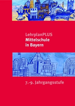 Abbildung von LehrplanPLUS Mittelschule in Bayern | 1. Auflage | | beck-shop.de