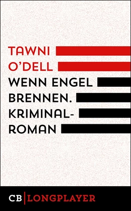 Abbildung von O'Dell | Wenn Engel brennen | 1. Auflage | 2019 | beck-shop.de