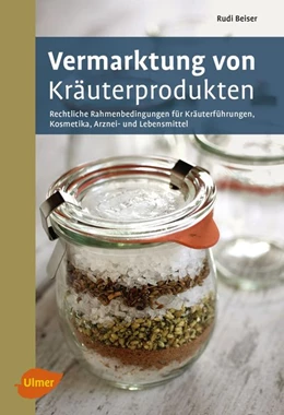 Abbildung von Beiser | Vermarktung von Kräuterprodukten | 1. Auflage | 2016 | beck-shop.de