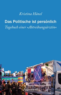 Abbildung von Hänel | Das Politische ist persönlich | 1. Auflage | 2019 | beck-shop.de