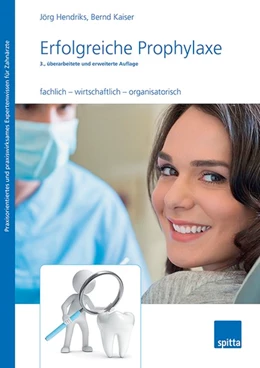 Abbildung von Hendriks | Erfolgreiche Prophylaxe | 3. Auflage | 2019 | beck-shop.de