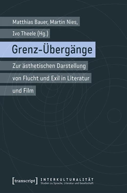 Abbildung von Bauer / Nies | Grenz-Übergänge | 1. Auflage | 2019 | beck-shop.de