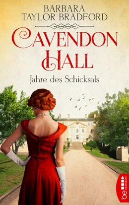 Abbildung von Taylor Bradford | Cavendon Hall - Jahre des Schicksals | 1. Auflage | 2020 | beck-shop.de