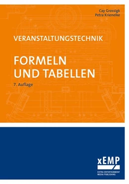 Abbildung von Grossigk / Krienelke | Veranstaltungstechnik. Formeln und Tabellen | 7. Auflage | 2019 | beck-shop.de