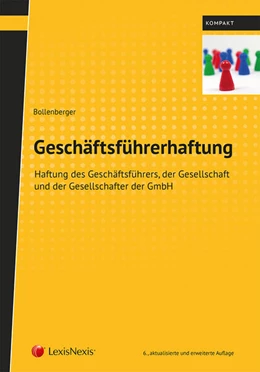 Abbildung von Bollenberger | Geschäftsführerhaftung | 6. Auflage | 2017 | beck-shop.de