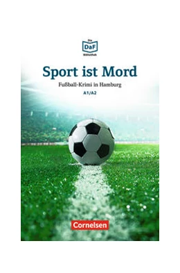 Abbildung von Dittrich | Die DaF-Bibliothek / A1/A2 - Sport ist Mord | 1. Auflage | 2019 | beck-shop.de