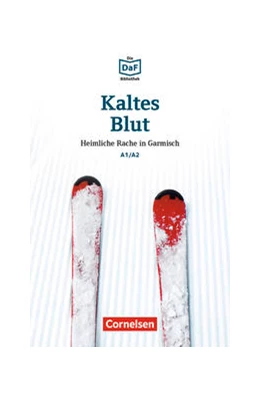 Abbildung von Dittrich | Die DaF-Bibliothek / A1/A2 - Kaltes Blut | 1. Auflage | 2016 | beck-shop.de