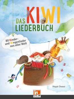 Abbildung von Chaoui | Das KIWI-Liederbuch. Paket (Liederbuch und Audio-CDs) | 1. Auflage | 2019 | beck-shop.de