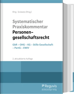 Abbildung von Ring / Grziwotz (Hrsg.) | Systematischer Praxiskommentar Personengesellschaftsrecht | 2. Auflage | 2020 | beck-shop.de
