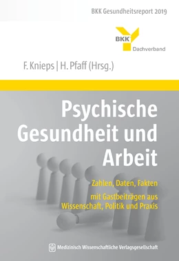 Abbildung von Knieps / Pfaff | Psychische Gesundheit und Arbeit | 1. Auflage | 2020 | beck-shop.de