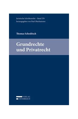 Abbildung von Schoditsch | Grundrechte und Privatrecht | 1. Auflage | 2019 | beck-shop.de