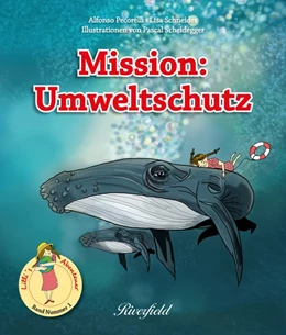 Abbildung von Pecorelli / Schneider | Mission: Umweltschutz | 1. Auflage | 2019 | beck-shop.de