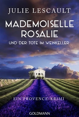 Abbildung von Lescault | Mademoiselle Rosalie und der Tote im Weinkeller | 1. Auflage | 2019 | beck-shop.de
