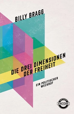 Abbildung von Bragg | Die drei Dimensionen der Freiheit | 1. Auflage | 2020 | beck-shop.de