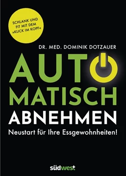 Abbildung von Dotzauer | Automatisch abnehmen | 1. Auflage | 2020 | beck-shop.de