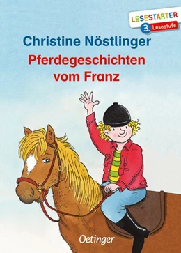 Abbildung von Nöstlinger | Pferdegeschichten vom Franz | 1. Auflage | 2019 | beck-shop.de