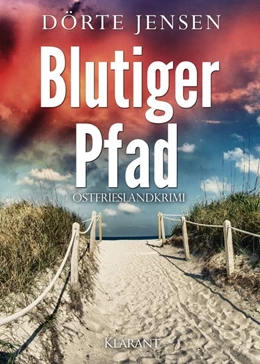 Abbildung von Jensen | Blutiger Pfad. Ostfrieslandkrimi | 1. Auflage | 2019 | beck-shop.de