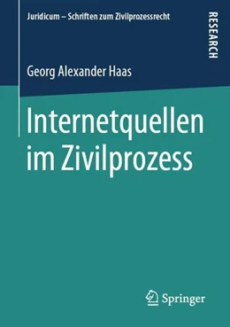 Abbildung von Haas | Internetquellen im Zivilprozess | 1. Auflage | 2019 | beck-shop.de
