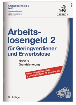 Abbildung von Arbeitslosengeld 2 für Geringverdiener und Erwerbslose | 12. Auflage | 2020 | beck-shop.de