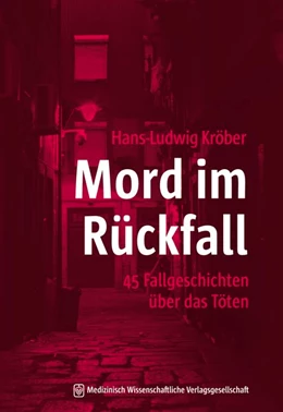Abbildung von Kröber | Mord im Rückfall | 1. Auflage | 2019 | beck-shop.de