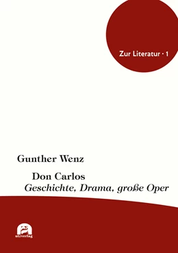 Abbildung von Wenz | Don Carlos | 1. Auflage | 2019 | beck-shop.de