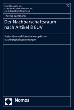 Abbildung von Bachmann | Der Nachbarschaftsraum nach Artikel 8 EUV | 1. Auflage | 2019 | 77 | beck-shop.de