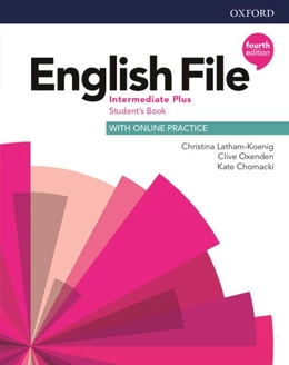 Abbildung von English File: Intermediate Plus: Student's Book with Online Practice | 4. Auflage | 2019 | beck-shop.de