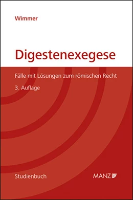 Abbildung von Wimmer | Digestenexegese | 3. Auflage | 2019 | beck-shop.de