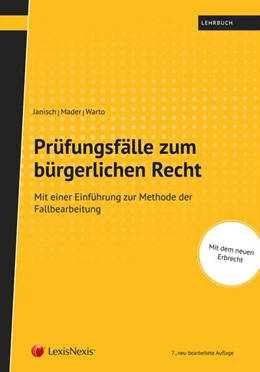 Abbildung von Janisch / Mader | Prüfungsfälle zum bürgerlichen Recht | 7. Auflage | 2017 | beck-shop.de