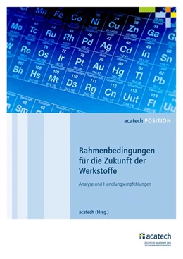 Abbildung von acatech | Rahmenbedingungen für die Zukunft der Werkstoffe | 1. Auflage | 2019 | beck-shop.de