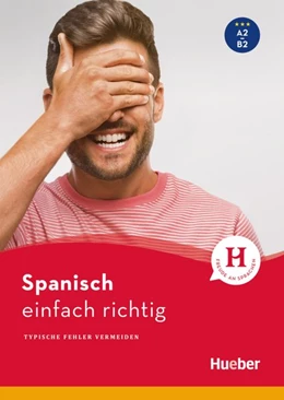 Abbildung von Miquel-Heininger / Rudolph | Spanisch - einfach richtig | 1. Auflage | 2019 | beck-shop.de
