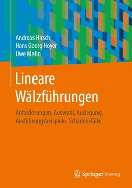 Abbildung von Hirsch / Hoyer | Lineare Wälzführungen | 1. Auflage | 2019 | beck-shop.de