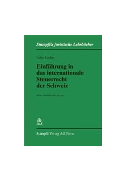 Abbildung von Locher | Einführung in das internationale Steuerrecht der Schweiz | 1. Auflage | 2005 | beck-shop.de