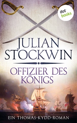 Abbildung von Stockwin | Offizier des Königs: Ein Thomas-Kydd-Roman - Band 5 | 1. Auflage | 2019 | beck-shop.de