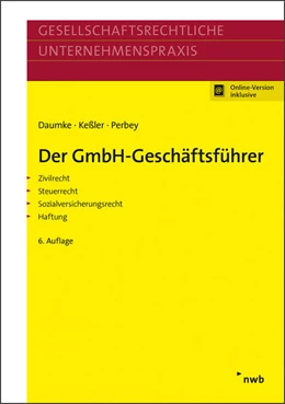 Abbildung von Daumke / Keßler | Der GmbH-Geschäftsführer | 6. Auflage | 2019 | beck-shop.de