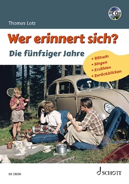 Abbildung von Lotz | Wer erinnert sich? Die fünfziger Jahre | 1. Auflage | 2020 | beck-shop.de