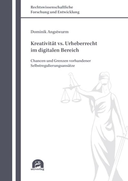Abbildung von Angstwurm | Kreativität vs. Urheberrecht im digitalen Bereich | 1. Auflage | 2019 | beck-shop.de