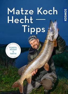 Abbildung von Koch | Matze Kochs Hecht-Tipps | 1. Auflage | 2019 | beck-shop.de