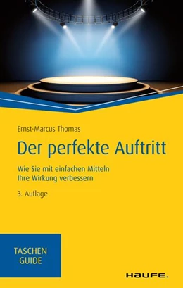 Abbildung von Thomas | Der perfekte Auftritt | 3. Auflage | 2019 | beck-shop.de