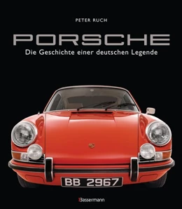 Abbildung von Ruch | Porsche. Der Bildband mit über 150 brillanten Aufnahmen. Frühe Design-Klassiker, 911er, 356er, Carrera, Turbo, Boxter, Macan, Cayenne u.v.m. | 1. Auflage | 2019 | beck-shop.de