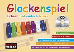 Abbildung von Cascha | Glockenspiel - Schnell und einfach lernen (mit CD) | 1. Auflage | 2019 | beck-shop.de