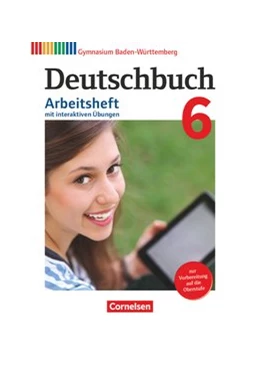 Abbildung von Fingerhut / Schurf | Deutschbuch Gymnasium - Baden-Württemberg - Bildungsplan 2016. Bd 6: 10. Schuljhr - Arbeitsheft mit interaktiven Übungen | 1. Auflage | 2020 | beck-shop.de