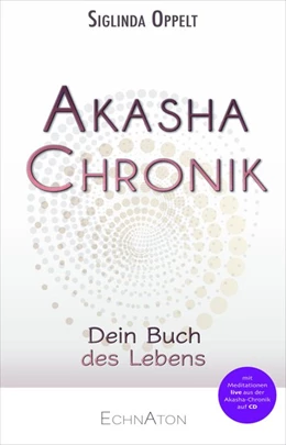 Abbildung von Oppelt | Akasha-Chronik | 1. Auflage | 2019 | beck-shop.de